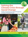 Solving the Climate Crisis through Social Change Solving the Climate Crisis through Social Change